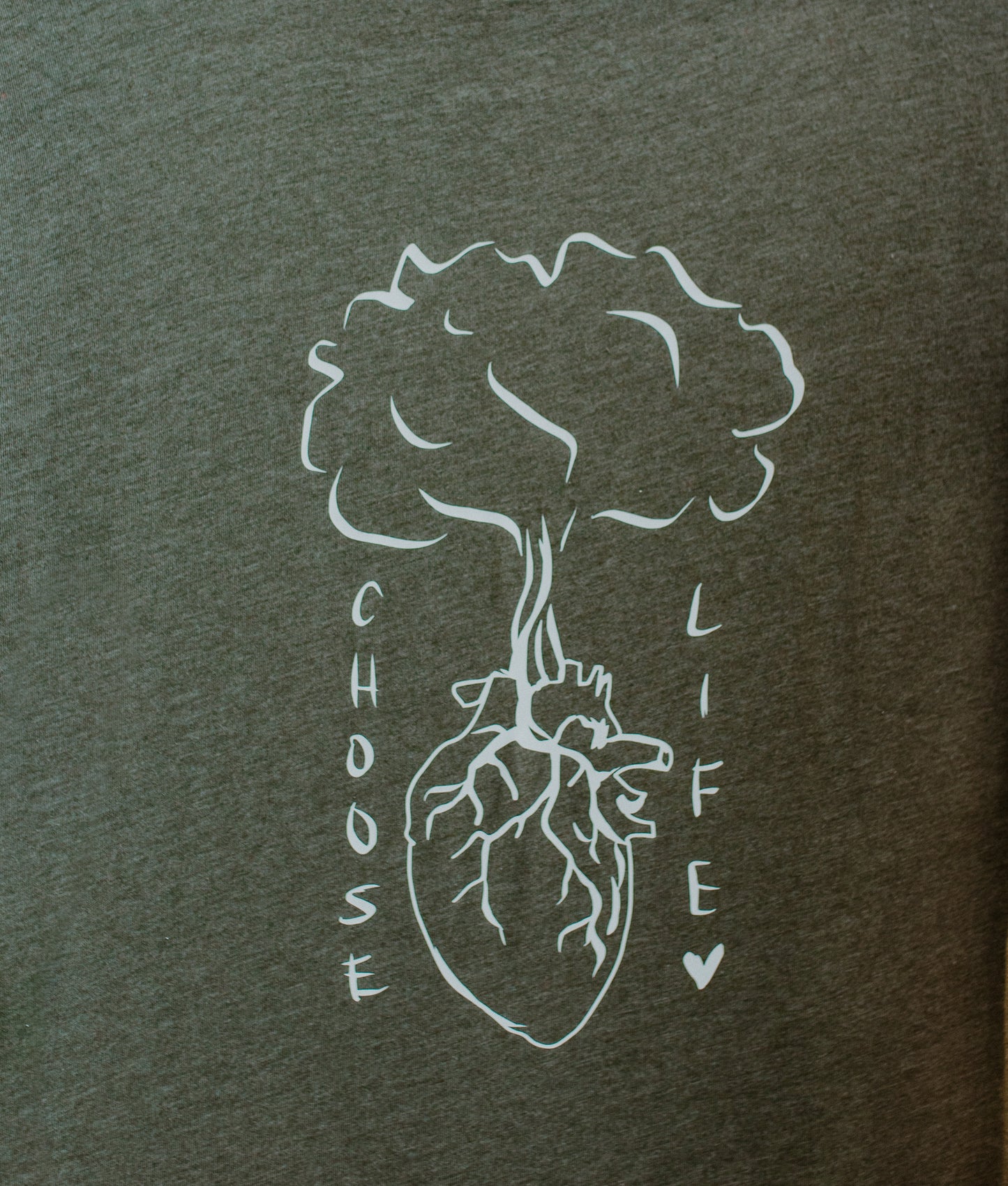 "Choose Life" - Military Green T-Shirt - Unisex