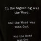 "In the Beginning" -  Black T-Shirt - Unisex
